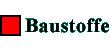 Baustoffe